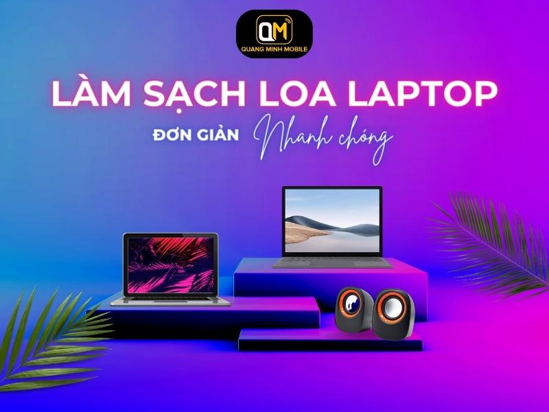Lam-sach-loa-laptop