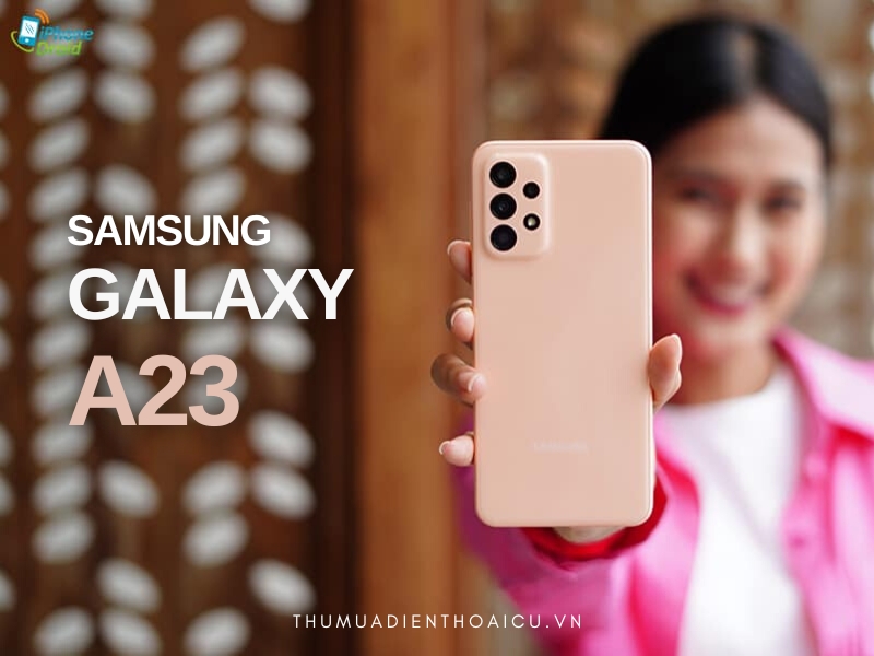 samsung-galaxy-a23-la-chiec-smartphone-chup-anh-sieu-dinh-duoc-danh-gia-cao