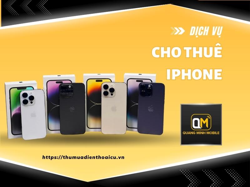 Cho thuê iPhone uy tín tại Tp.HCM