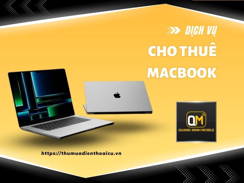 Cho thuê Macbook giá tốt nhất tại Tp.HCM