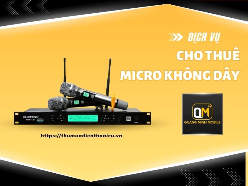 Cho thuê micro không dây thuận tiện di chuyển, giá rẻ tại Tp.HCM
