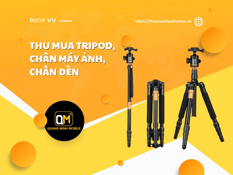 Thu mua tripod, chân máy ảnh, chân đèn Led giá cao TPHCM